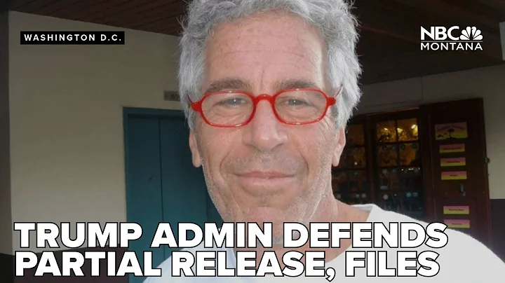 Top Trump administration official defends partial release of Epstein files