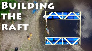 Constructing the Raft | Pt.3 - Starting to build