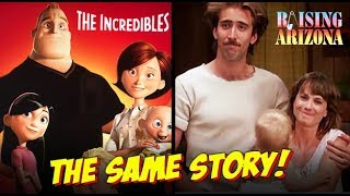 'The Incredibles' & 'Raising Arizona' are the same story!