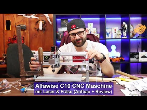 [Alfawise C10] CNC Maschine mit Laser und Fräse (3018) [Aufbau & Review] [HD]