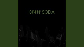 Gin N' Soda