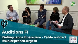 #OnReprendLArgent - Table ronde 2 sur la Délinquance financière