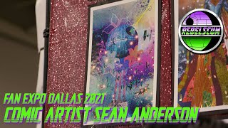 FAN EXPO Dallas 2021 - Comic Artist Sean Anderson