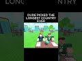 Dude Picked the Longest Country Ever... #roblox #gaming #shorts
