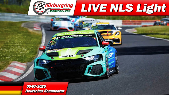 🔴 LIVE: NÜRBURGRING NLS Light | 🇩🇪 | Nürburgring Langstrecken Serie 2025