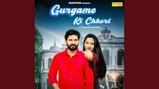 Download Lagu Gurgame Ki Chhori MP3