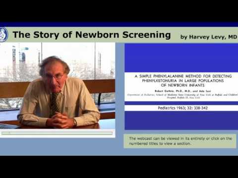 History of Newborn Screening - 4 of 10 - Harvey Levy, MD
