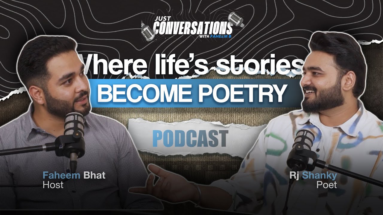 Faheem R B A Podcast Where Every Moment Feels like a Poem ft. @rjshankyy | Just ...