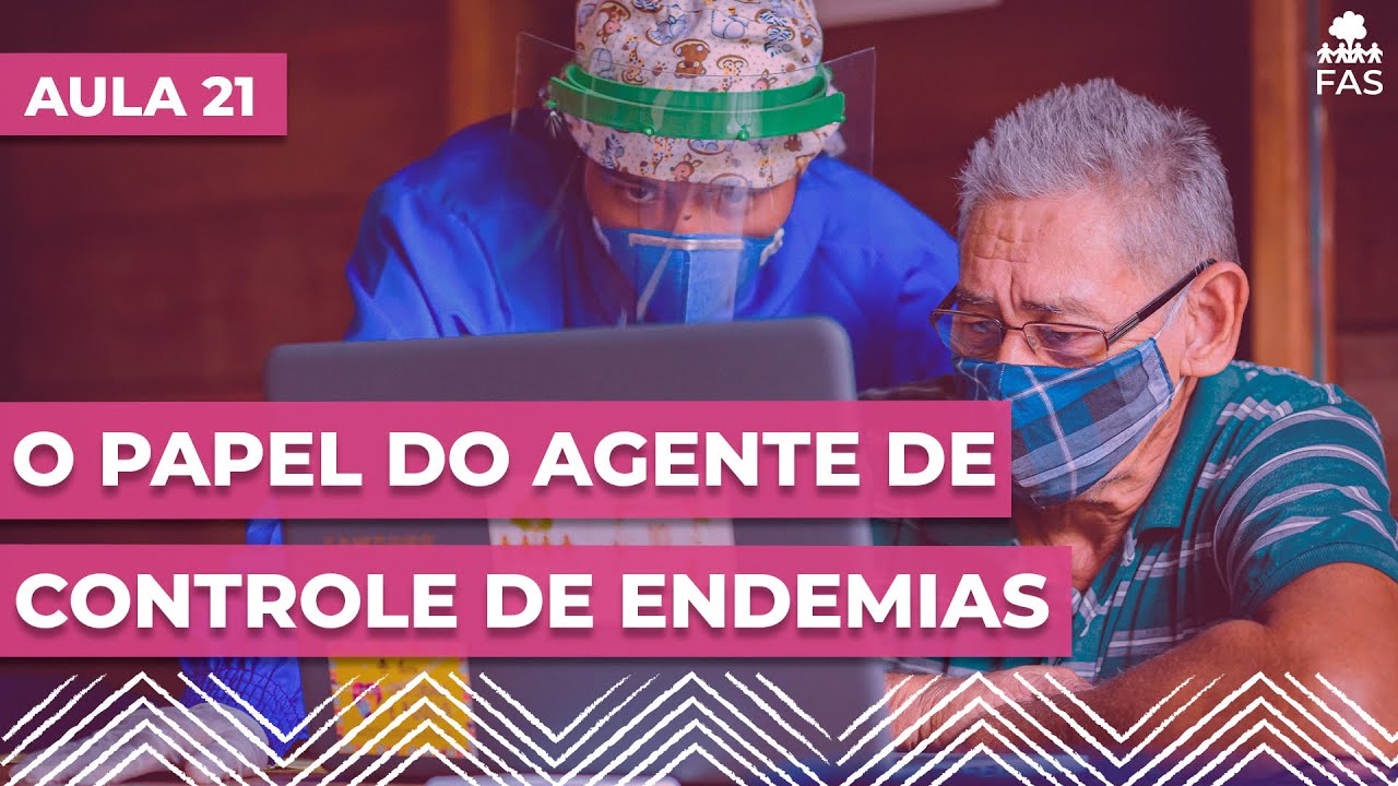 Aula 21 - O papel do agente de endemias - YouTube
