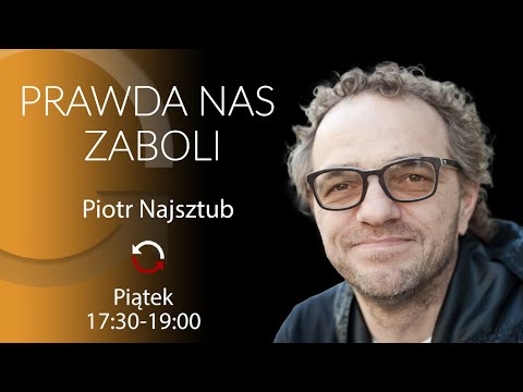                     Prawda Nas Zaboli -Igor Tuleya- Piotr Najsztub odcinek 30
                              