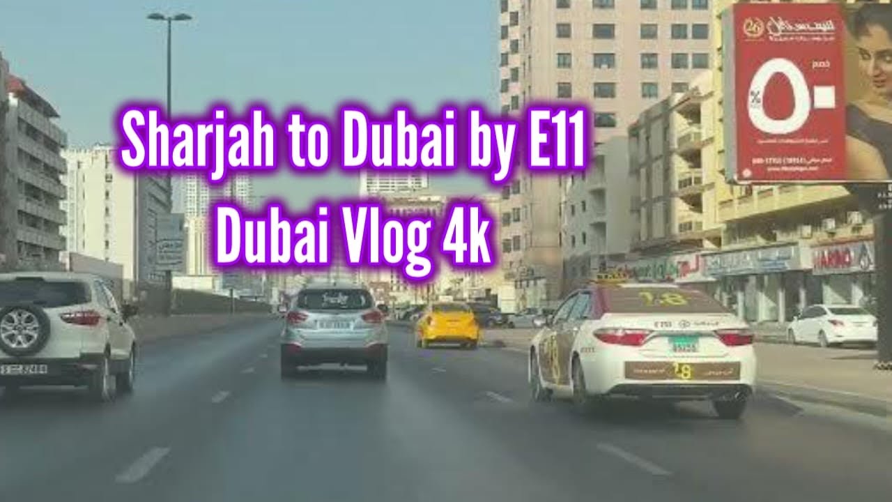 Sharjah To Dubai By Al Wahda St E11 Dubai Vlog dubai YouTube sharjah-to-dubai-by-al-wahda-st-e11-dubai-vlog-dubai-youtube