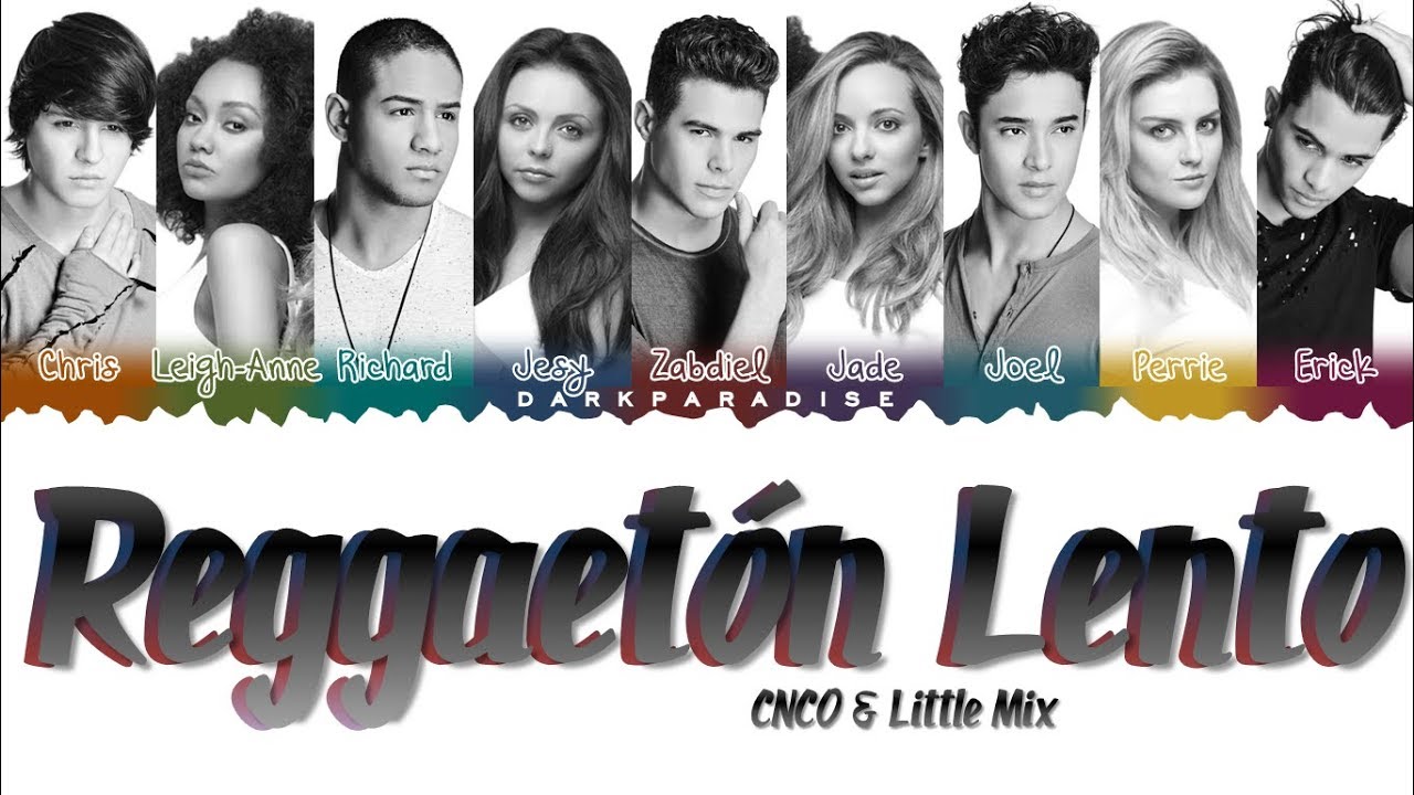 CNCO, Mix - Reggaetón Lento (Color Lyrics) YouTube