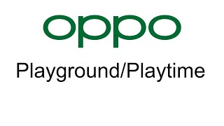 Playground / Playtime - ColorOS 5 - 15 Ringtone