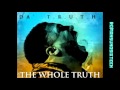 Da TR.U.T.H - Do it For You Feat. Irving Washington