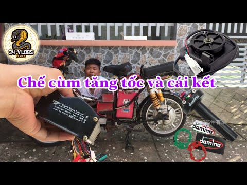 HƯỚNG DẪN : Chế cùm tăng tốc cho xe đạp điên độ  | Xe điện độ | 34 Vlogs