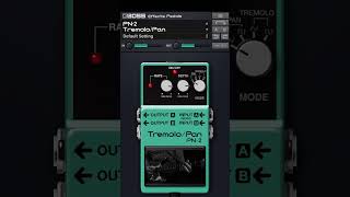 Boss PN-2 Tremolo/Pan | Effects Pedals Plugin | Official Roland Cloud