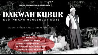 HOROR | DAKWAH KUBUR | KEUTAMAAN MENGINGAT MATI
