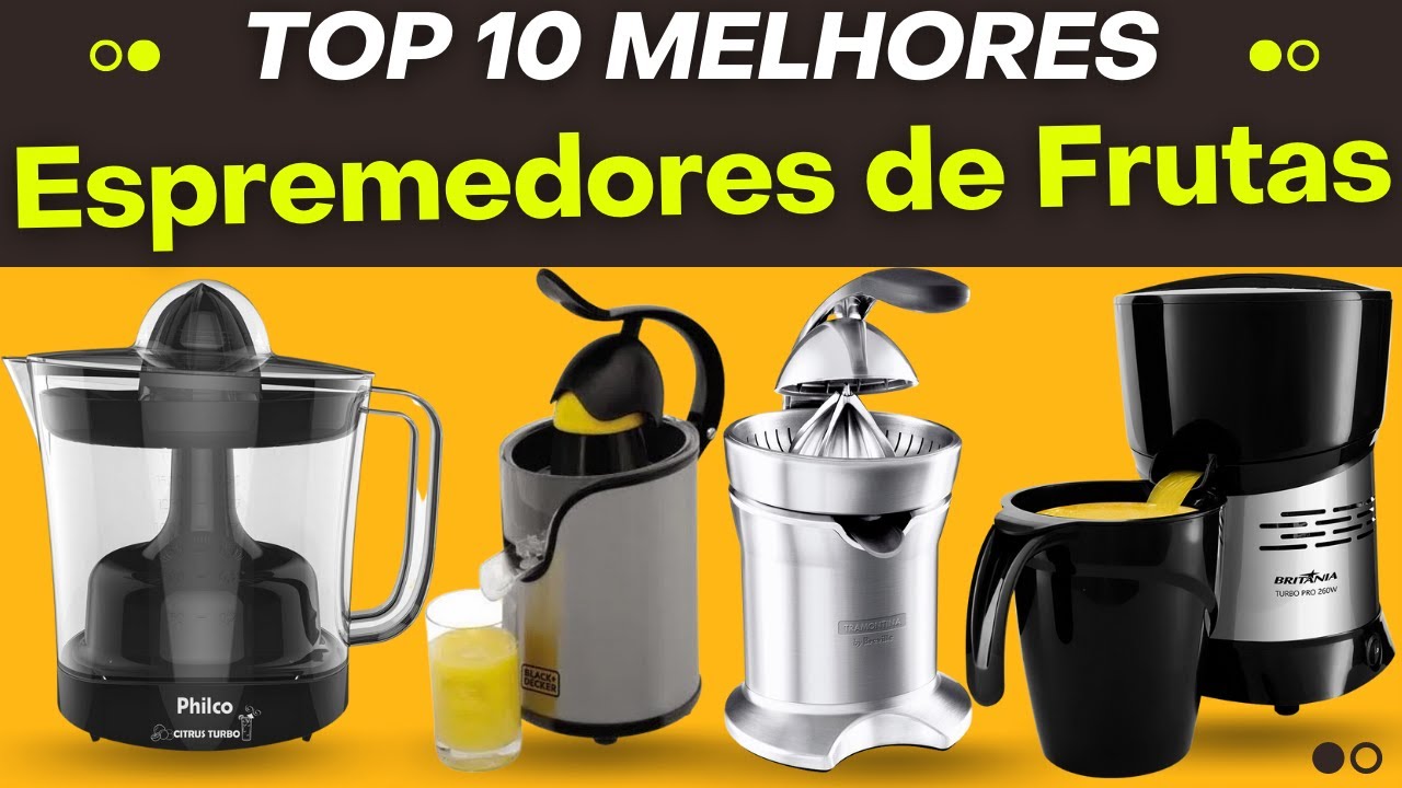 10 Melhores Espremedores de Frutas - Espremedor de Frutas - Melhor ...
