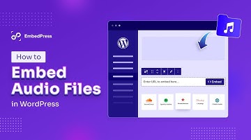 How to Embed Audio Files in WordPress?