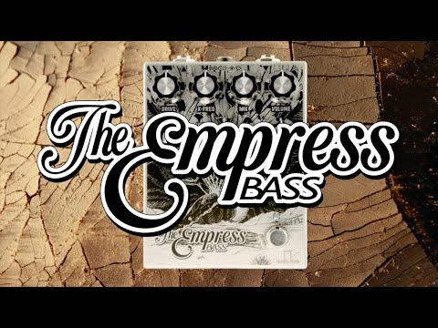 THE EMPRESS BASS - La drive ultime pour basse
