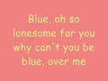 Blue - Lyrics