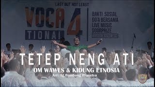 TETEP NENG ATI - GASENG (OM WAWES) & KIDUNG ETNOSIA // Live in Concert SMKN 2 WONOSARI