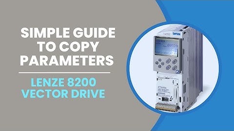 Transferring parameters, LENZE 8200 Vector Drive