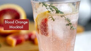 Blood Orange Ginger & Thyme - A Delicious Mocktail