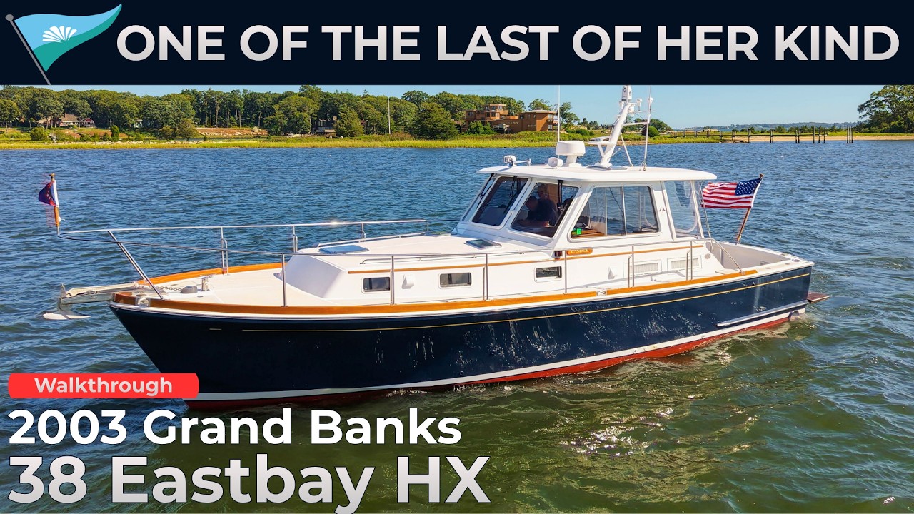 ⁣2003 Grand Banks Eastbay HX For Sale [$279,000] - Walkthrough Tour