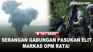 Kopassus and Kostrad Sniper Generals Lead Secret Attacks to Destroy 9 OPM Headquarters!