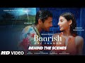 Baarish Hai Jaanam Behind The Scenes Payal Dev Stebin Ben Harshita S Gaur Bhushan Kumar mp3
