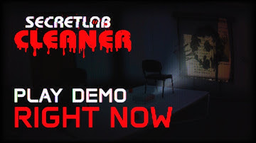 Secret Lab Cleaner Demo Trailer