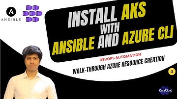04 - Walk-through Azure Resource Creation  | Install AKS With Ansible | DevOps Automation