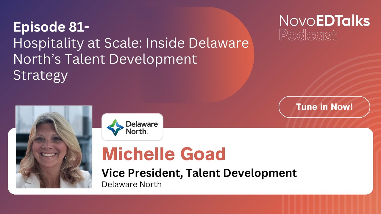 NovoEDTalks Podcast Episode 81: Hospitality at Scale