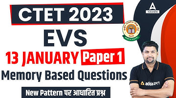 CTET Analysis Today | CTET 13 January Paper Analysis | CTET EVS Memory Based Questions
