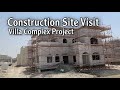 Construction Site Visit on a Villa Complex Project in Abu Dhabi