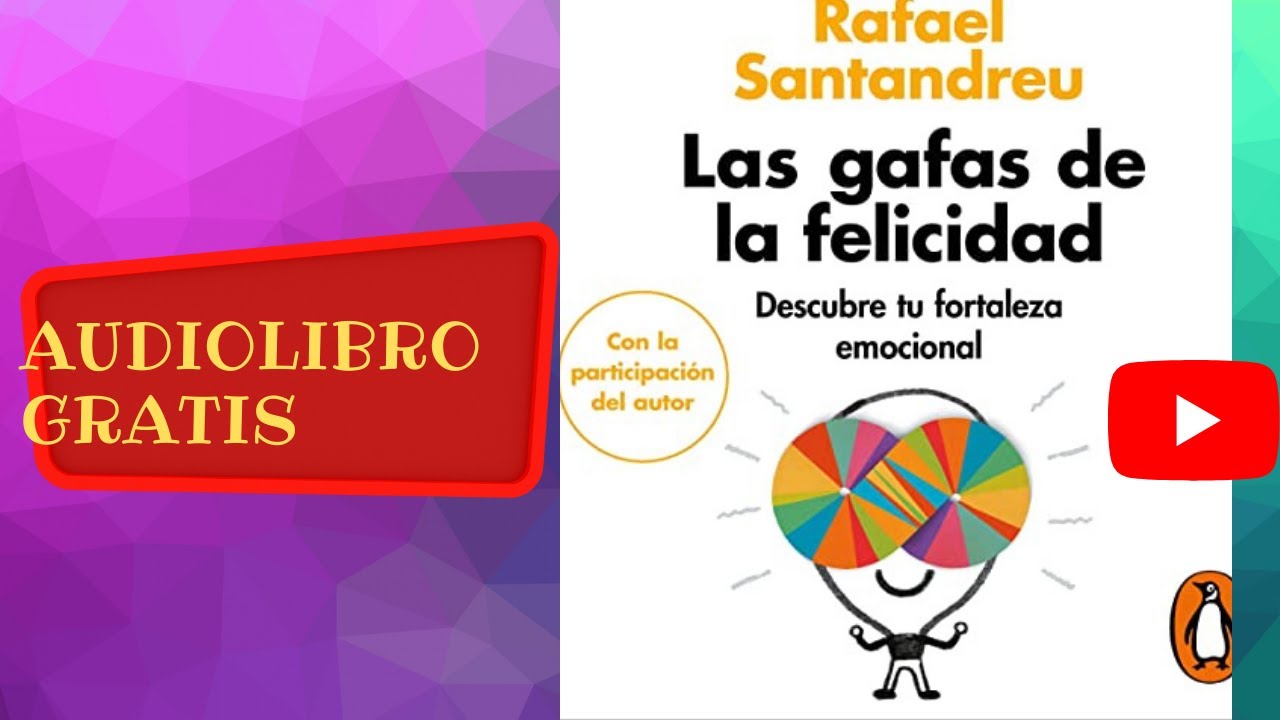 Audiolibro gratis completo. Las gafas de la felicidad, Rafael