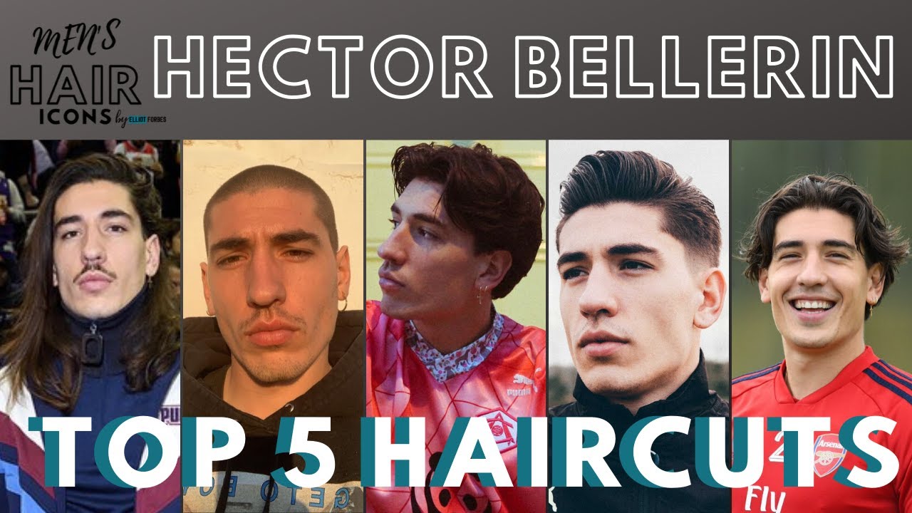Hector Bellerin Men's Hair Icons - Top 5 Haircuts 