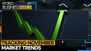 Global Markets & Economic Health Check - November | World Business Watch | WION