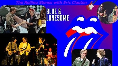 The Rolling Stones with Eric Clapton (video recordings included)