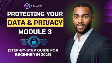 Cyber Security I Data Protection and Privacy I Module 3