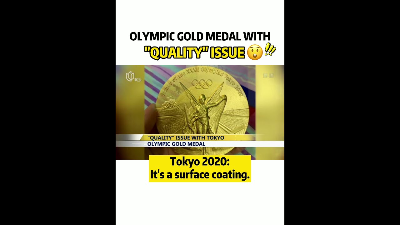 “Quality” issue of Tokyo Olympic gold medal 