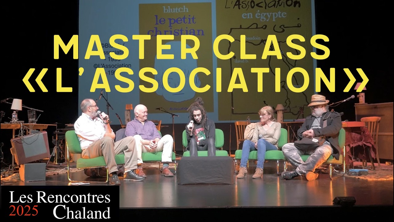 MASTER CLASS "L'ASSOCIATION" Rencontres Chaland Nérac2025