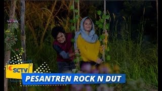 Seperhatian Ini Sahur Sama Nayla | Pesantren Rock n Dut Episode 11