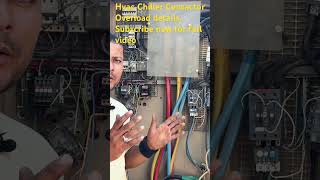 Chiller Contactor Overload Working Details
