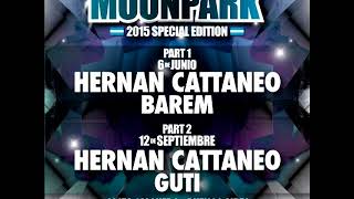 Famous Hernan Cattaneo - Moonpark 6-6-2015 Parte 1 Wealth