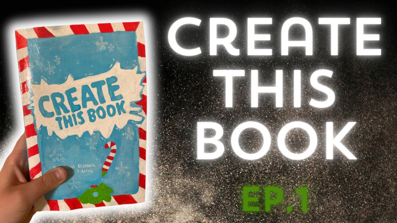 Create Rhis Book Create This Book Episode #1 - YouTube