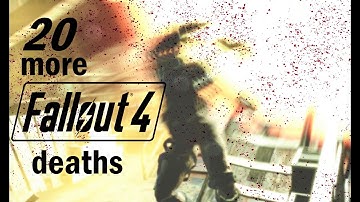 20 MORE EMBARRASSING Fallout 4 Survival Mode Deaths!!!