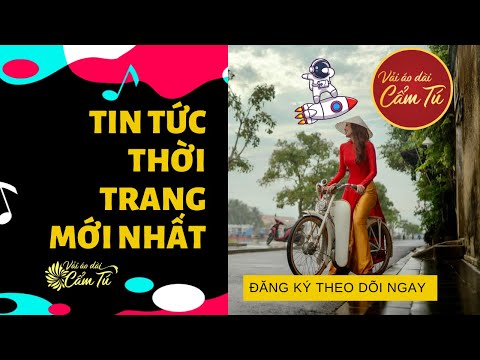 Video Vải Áo Dài Cẩm Tú Trực tiếp Áo dài Việt Nam đẹp |... - youtube