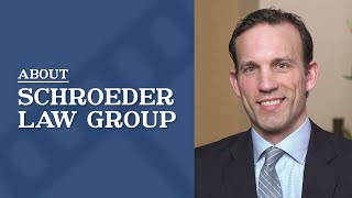 About Schroeder Law Group | Steven Schroeder